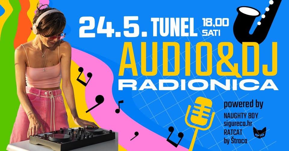 ‘Audio i DJ radionica’ 