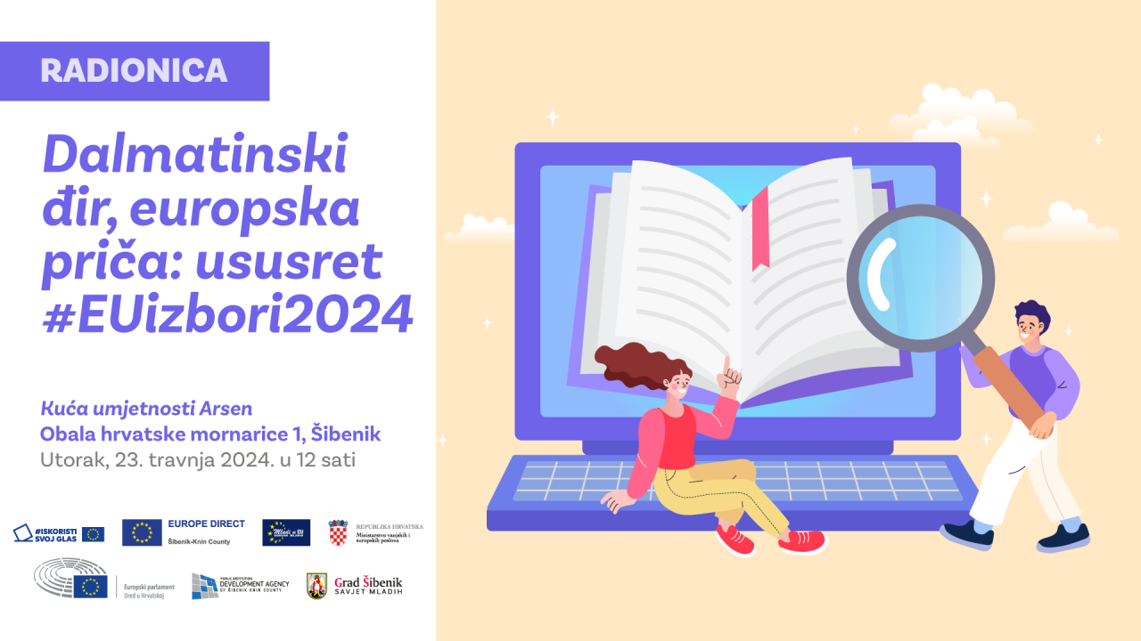 Na radionici 'Dalmatinski đir, europska priča' saznajte kako se pripremiti za EU izbore!