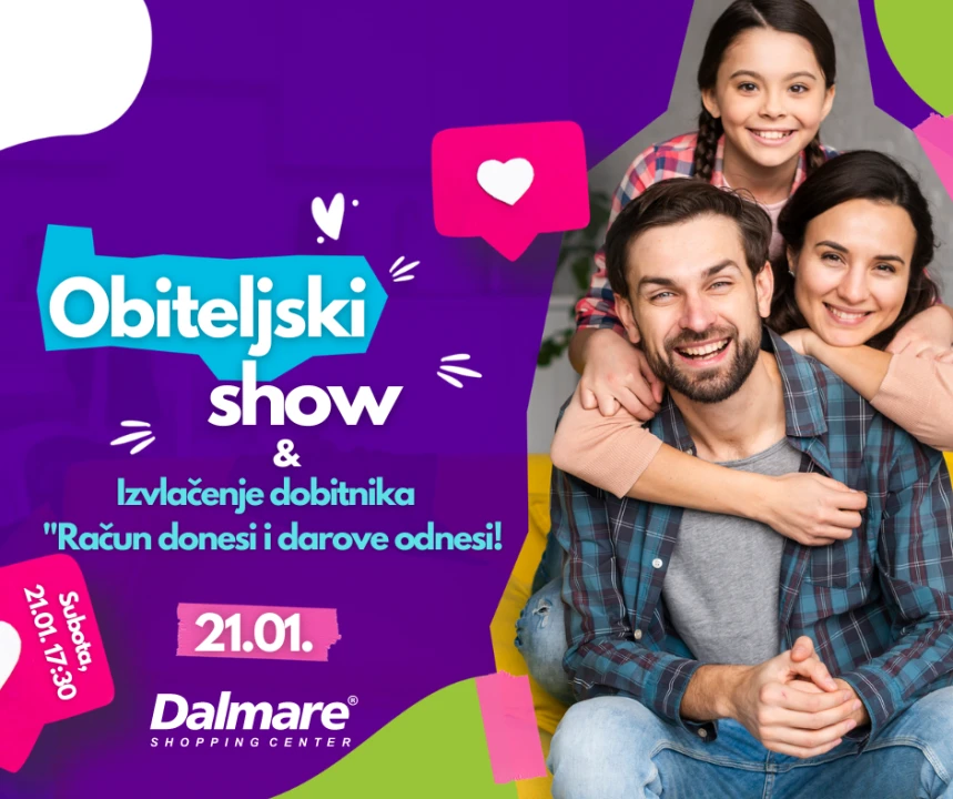 Ne propustite sniženja u Dalmare centru, zabavni obiteljski show i izvlačenje dobitnika nagradne igre!